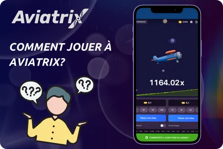 Comment jouer à Aviatrix?